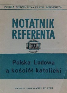 Notatnik referenta, nr 10. Polska Ludowa a kościół katolicki