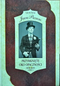 Przymknięte oko opaczności cz. 1