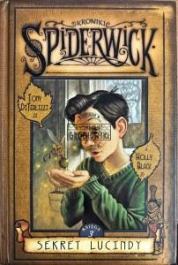 Kroniki Spiderwick. Sekret Lucindy