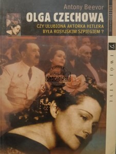 Olga Czechowa, Czy ulubiona aktorka Hitlera była rosyjskim szpiegiem?