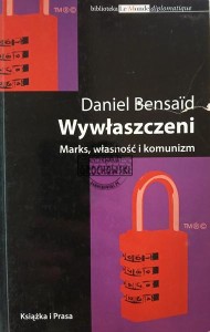 Wywłaszczeni. Marks, własność i komunizm