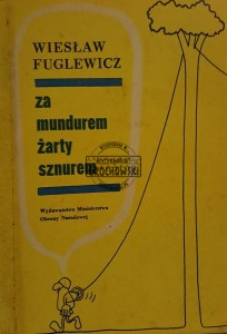 Za mundurem żarty sznurem