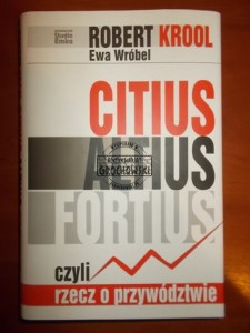 Citius Altius Fortius czyli rzecz o przywództwie