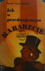 Jak w przedwojennym kabarecie