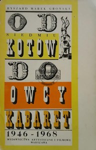 Od Siedmiu Kotów do Owcy. Kabaret 1946-1968