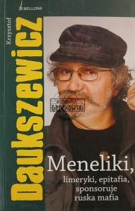 Meneliki, limeryki, epitafia, sponsoruje ruska mafia