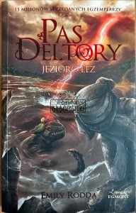 Pas Deltory. Jezioro łez