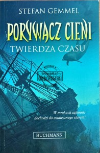 Porywacz cieni. Twierdza czasu