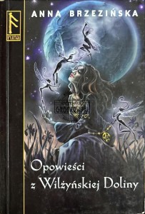 Opowieści z Wilżyńskiej Doliny