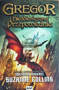 Gregor i niedokończona przepowiednia