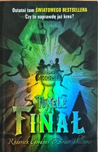 Tunele. Finał
