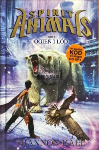 Spirit Animals T. 4. Ogień i lód