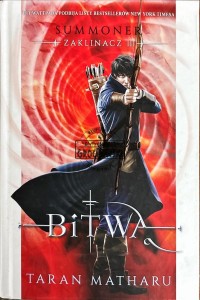 Summoner. Zaklinacz III. Bitwa