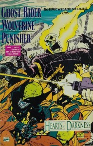 Ghost Rider, Volverine, Punisher. Hearts of Darkness