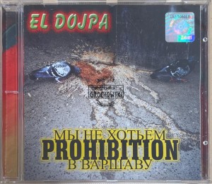 El Dojpa – Prohibicja CD (Maxi-Single)