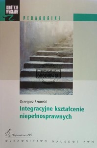 Integracyjne kształcenie niepełnosprawnych