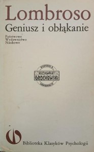 Geniusz i obłąkanie