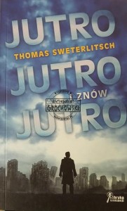 Jutro, jutro i znów jutro