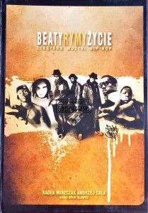 Beaty, rymy, życie - leksykon muzyki Hip-Hop 