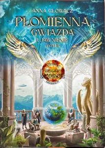 Płomienna gwiazda. Ujawnienie. Tom II
