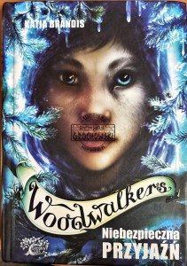 Woodwalker. Niebezpieczna przyjaźń