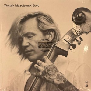 Wojtek Mazolewski – Solo LP