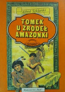 Tomek u źródeł Amazonki