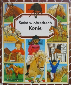 Świat w obrazkach, Konie