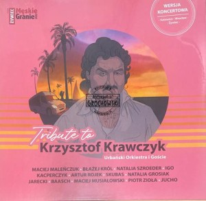 Urbański Orkiestra i Goście – Tribute To Krzysztof Krawczyk LP
