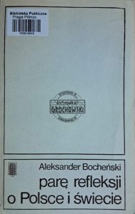 Parę refleksji o Polsce i świecie