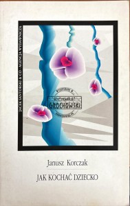 Jak kochać dziecko