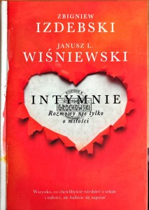 Intymnie. Rozmowy nie tylko o miłości