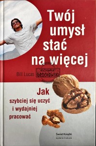 Twój umysł stać na więcej