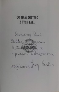 Co nam zostało z tych lat...(autograf)