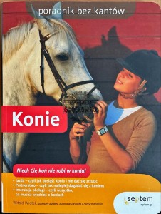 Poradnik bez kantów. Konie