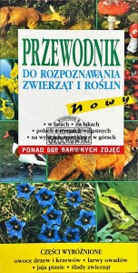 Przewodnik do rozpoznawania zwierząt i roślin