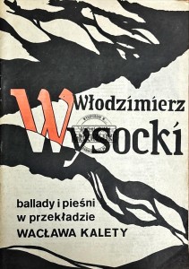 Włodzimierz Wysocki. Ballady i pieśni