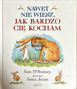 Nawet nie wiesz jak bardzo cię kocham