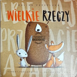 Wielkie rzeczy