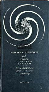 Wieczory Badeński, czyli powieści o strachach i upiorach