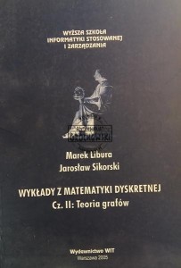 Wykłady z matematyki dyskretnej, Cz. II Teoria grafów
