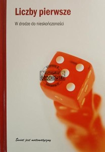 Liczby pierwsze. W drodze do nieskończoności