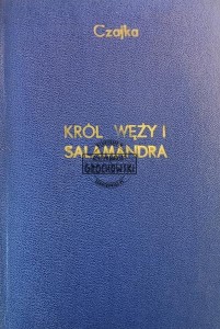 Król węży i salamandra