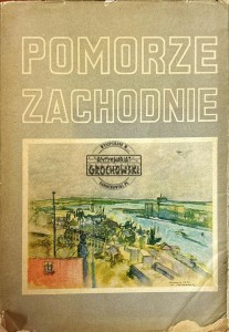 Pomorze zachodnie cz. 2