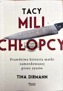 Tacy mili chłopcy