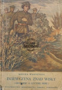 Dziewczyna znad Wisły (Opowieść o Lucynie Herz)