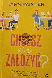 Chcesz się założyć?