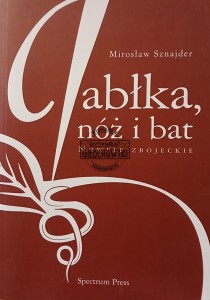 Jabłka, nóż i bat
