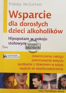 Wsparcie dla dorosłych dzieci alkoholików. Hipopotam w pokoju stołowym