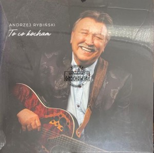 Andrzej Rybiński - To co kocham LP